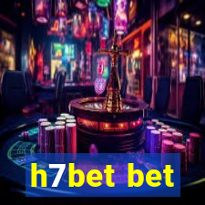 h7bet bet